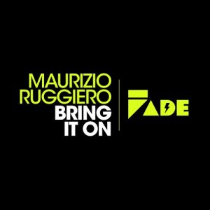 收聽Maurizio Ruggiero的Bring It On歌詞歌曲
