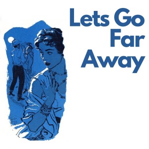 Metropolitan Jazz Affair的專輯Lets Go Far Away
