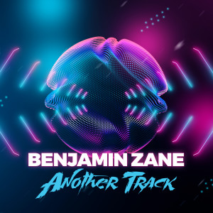 Album Another Track from Benjamin Zane