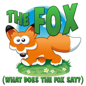 ดาวน์โหลดและฟังเพลง Fox (What Does The Fox Say?) พร้อมเนื้อเพลงจาก Chicken Dance DJ's