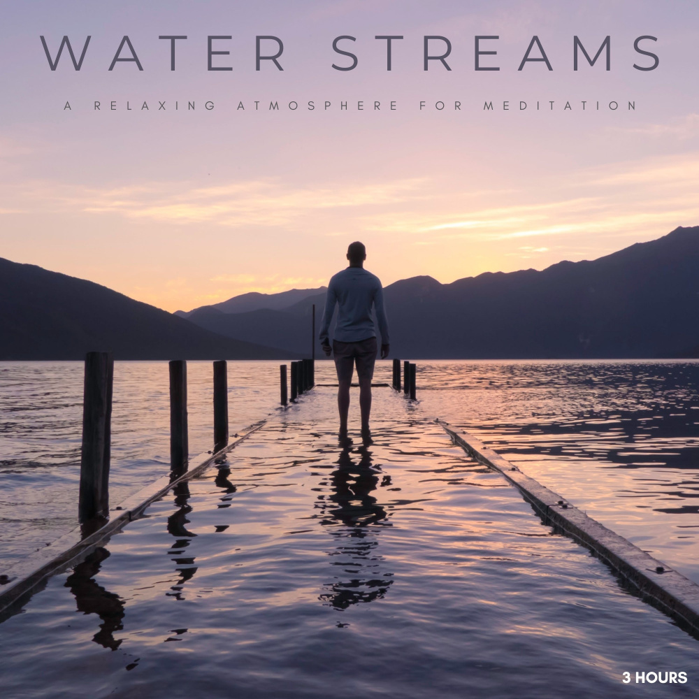 Water Streams: A Relaxing Atmosphere For Meditation - 3 Hours