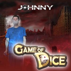 Listen to Game of Dice (Explicit) song with lyrics from Johnny & The Volumes