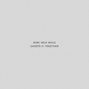 ดาวน์โหลดและฟังเพลง Together พร้อมเนื้อเพลงจาก Nine Inch Nails