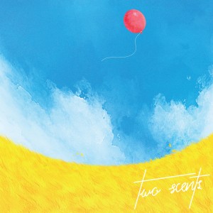 收听Two Scents的Sky High歌词歌曲