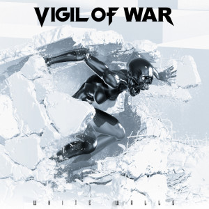 收聽Vigil Of War的White Walls歌詞歌曲