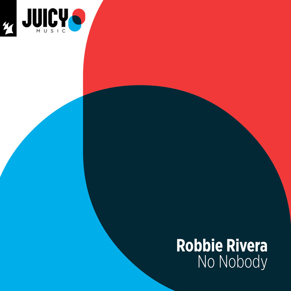 No Nobody (Robbie Rivera Reworked 2009 Mix)