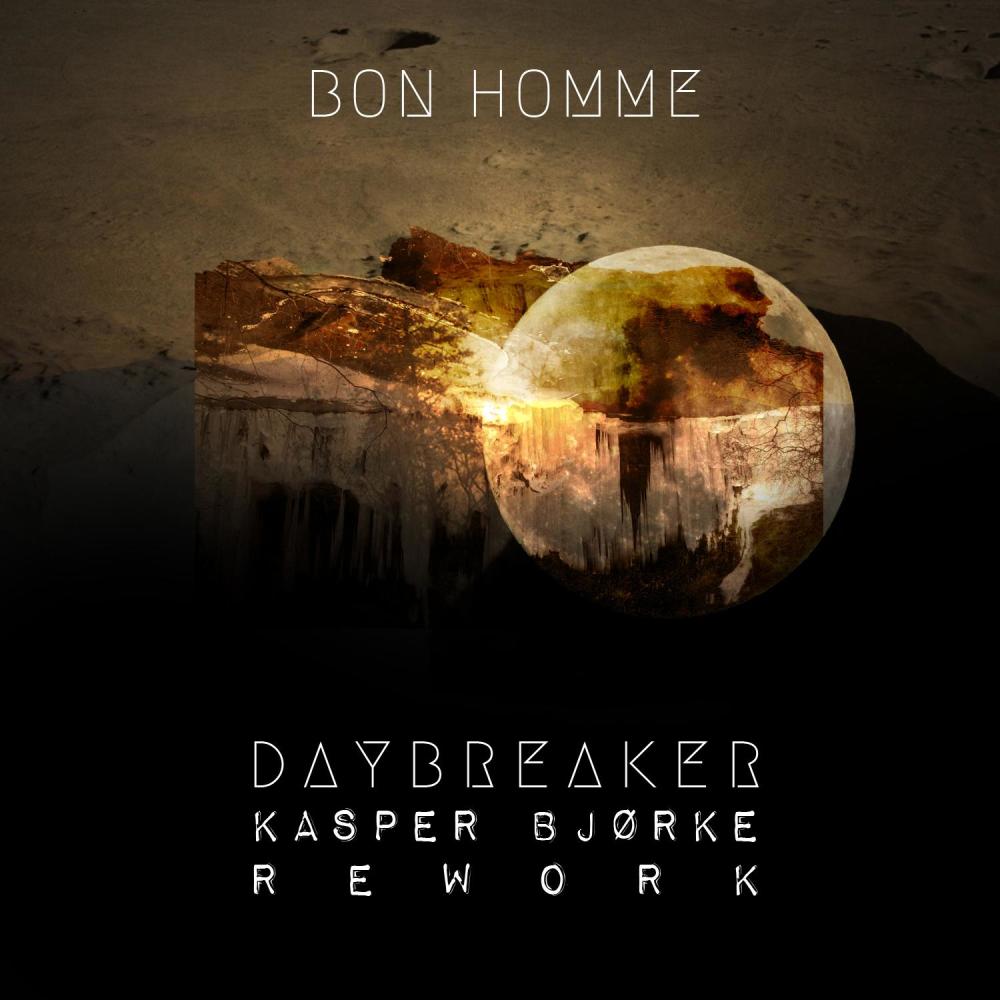 Daybreaker (Kasper Bjørke Rework) (Explicit)