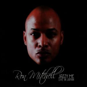 Ron Mitchell的專輯Jazzy Me - Live in Japan
