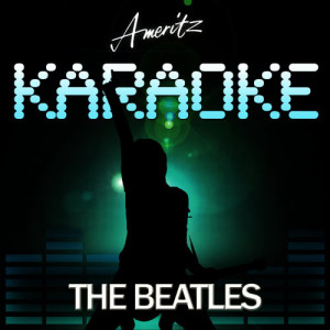 收聽Ameritz Audio Karaoke的Don't Let Me Down (In The Style of The Beatles)歌詞歌曲