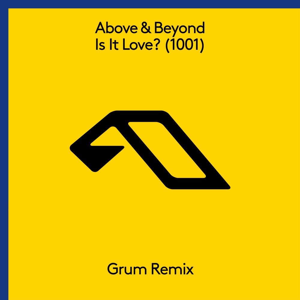 Is It Love?(1001) (Grum Extended Mix)