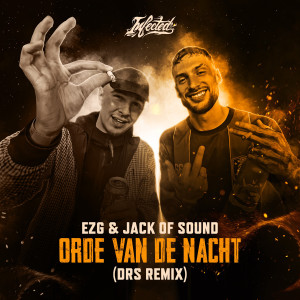 Jack of Sound的專輯Orde Van De Nacht (DRS Remix) (Explicit)