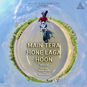Listen to Main Tera Hone Laga Hoon song with lyrics from Abhijeet Mishra