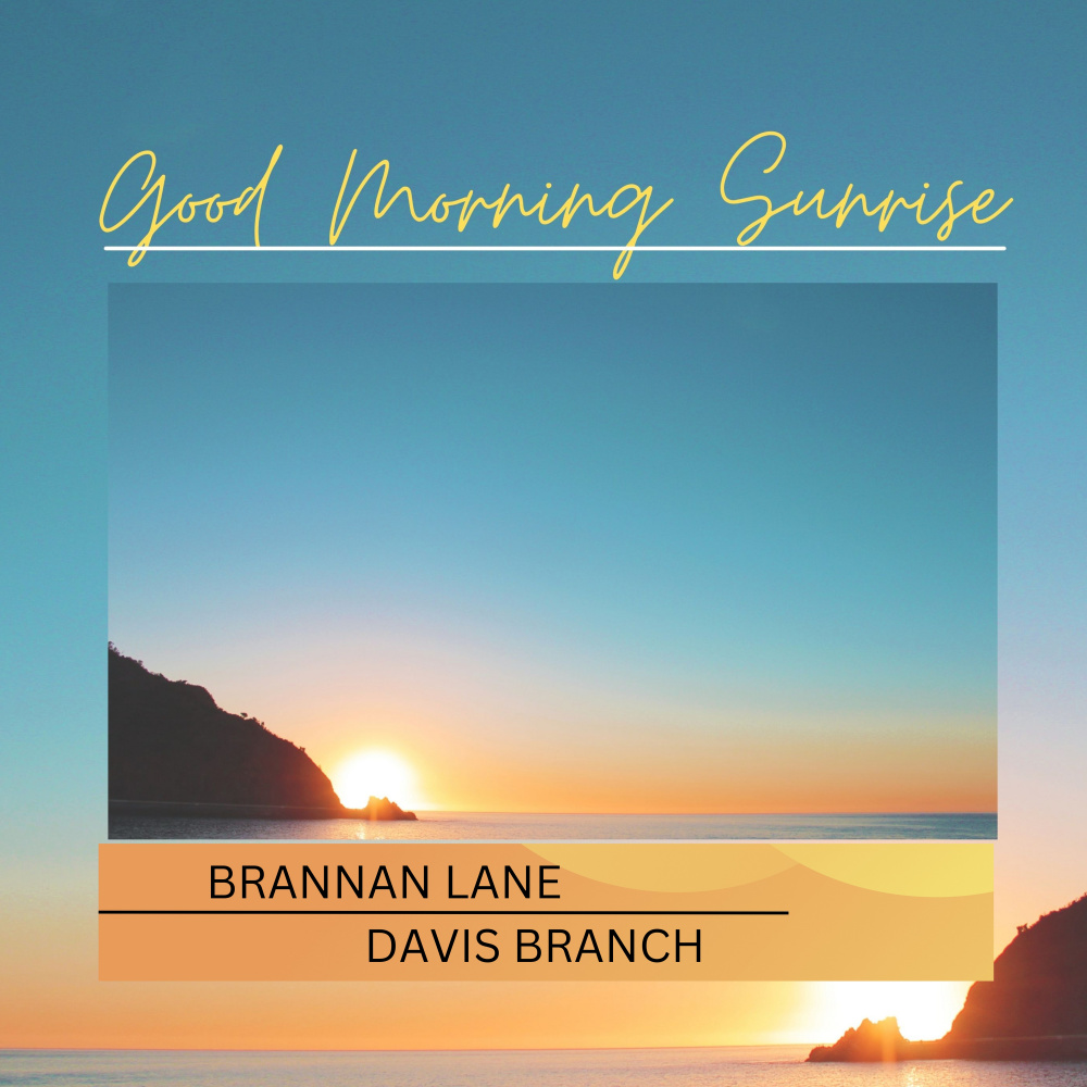 Good Morning Sunrise