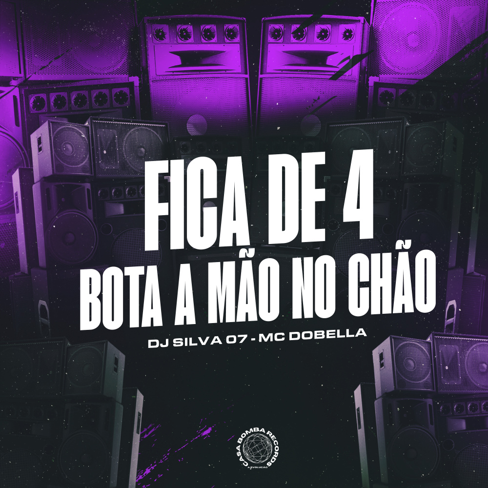 Fica de 4 Bota a Mão no Chão (Explicit)