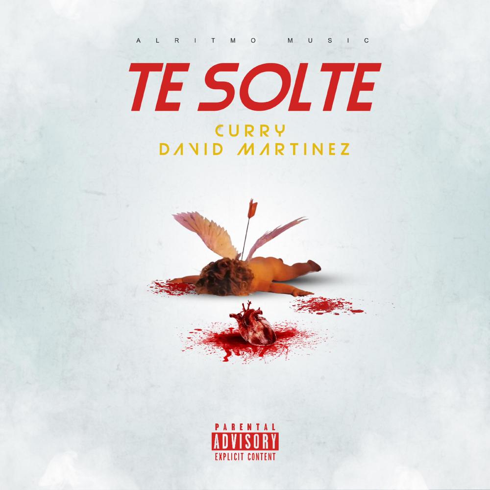 Te Solte (feat. Curry & David Martinez)