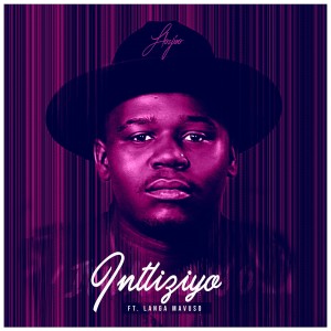 Listen to Intliziyo song with lyrics from Lloyiso