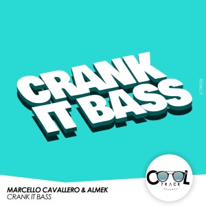 อัลบัม Crank It Bass ศิลปิน Almek