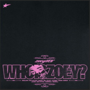อัลบัม WHOISZOEY? (Explicit) ศิลปิน Zoey808