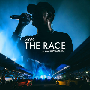 AK-69的專輯The Race In Suzuka Circuit (Explicit)