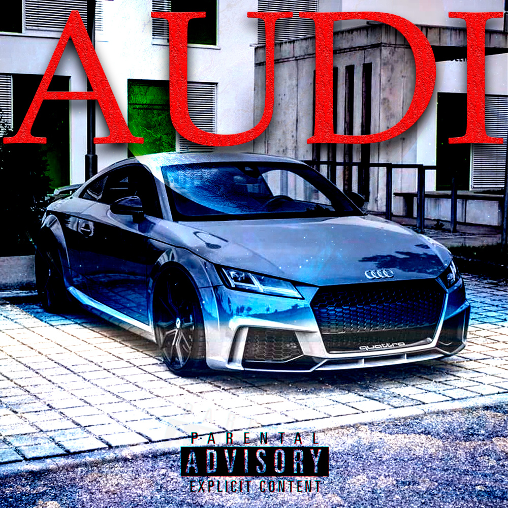 Audi (Explicit)