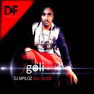 Listen to IGoli(feat. Slice & DJ Happysoul) song with lyrics from DJ Mpiloz