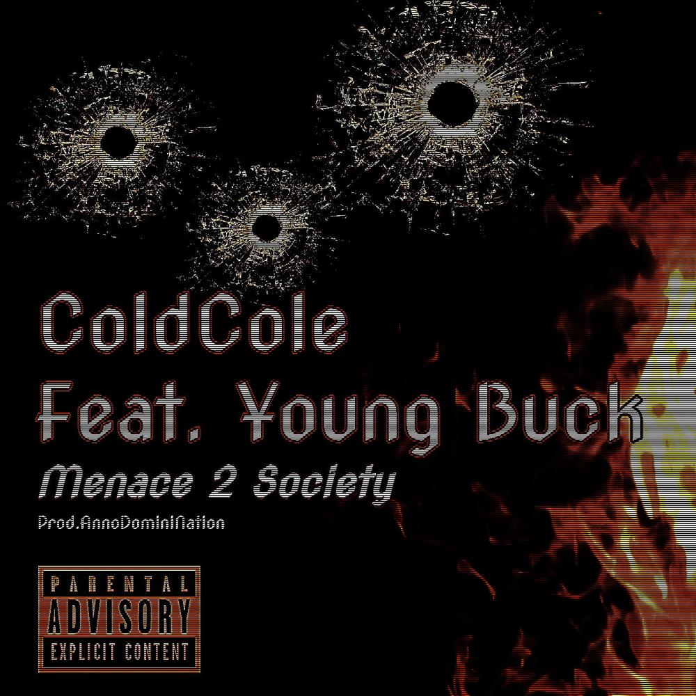 Menace 2 Society (feat. Young Buck) (Explicit)