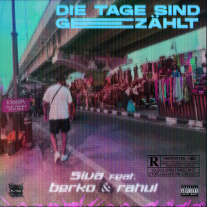 Album Die Tage Sind Gezählt (Explicit) oleh Siva