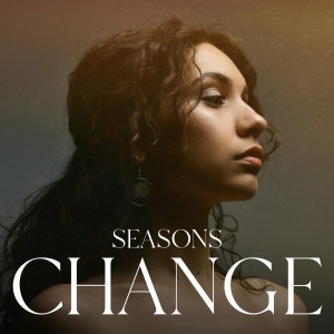 Alessia Cara的專輯Seasons Change
