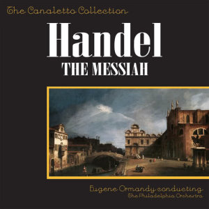 收聽The Philadelphia Orchestra的Recitative: Behold, I Tell You A Mystery歌詞歌曲