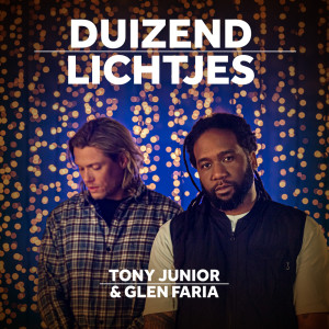 Dengarkan Duizend Lichtjes (Radio Edit) lagu dari Tony Junior dengan lirik