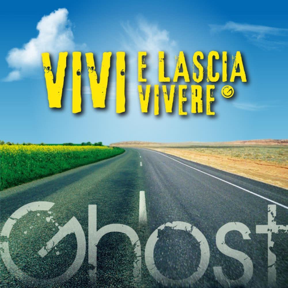 Vivi e Lascia Vivere