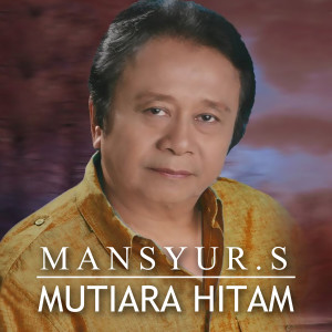 Album Mutiara Hitam from Mansyur S