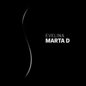อัลบัม Marta D ศิลปิน Evelina