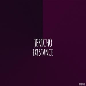 Listen to Existance song with lyrics from Jericho