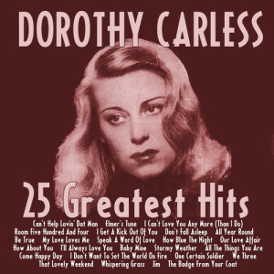 Dorothy Carless的專輯25 Greatest Hits
