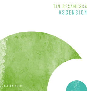 Tim Besamusca的专辑Ascension