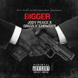 收聽Jody Peace的BIGGER (Explicit)歌詞歌曲
