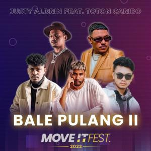 Bale Pulang II (Move It Fest 2022) (Live)