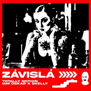 Album Závislá from Skelly
