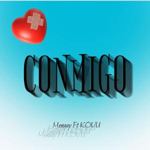 收聽Menaay的Conmigo (feat. Kovu)歌詞歌曲