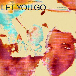 Diplo的專輯Let You Go (LF SYSTEM Remix)