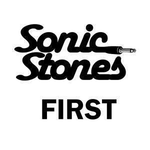 อัลบัม FIRST ศิลปิน Sonic Stones