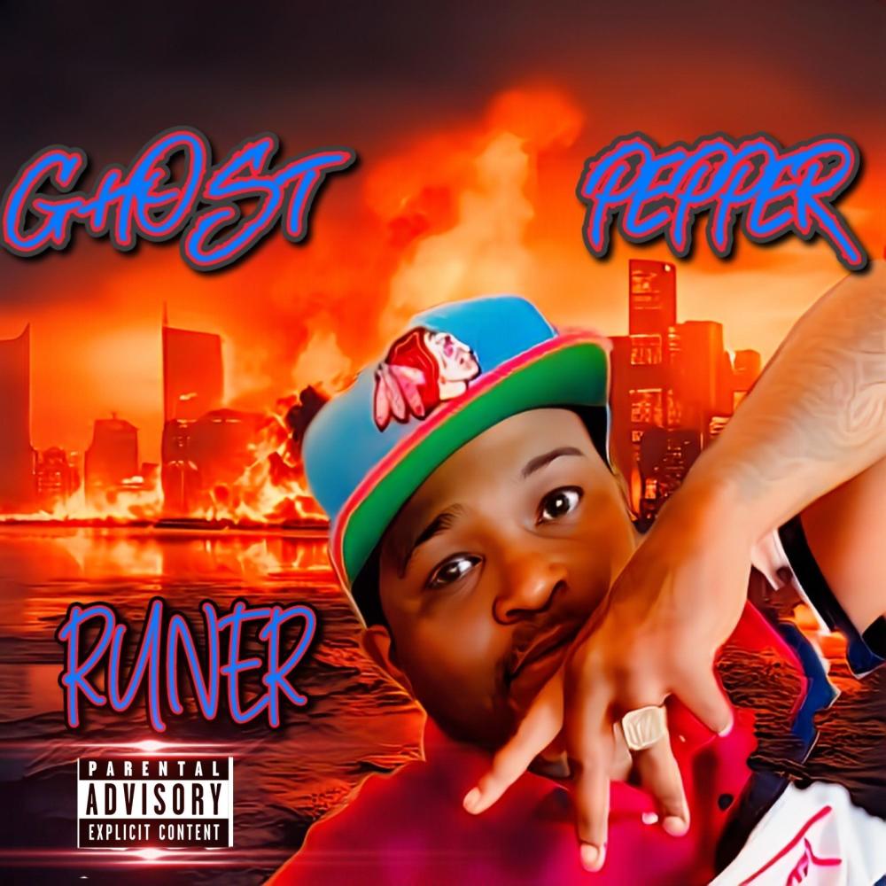 Ghost Pepper (Explicit)