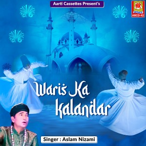 Dengarkan Tere Dar Ka Bhikhari Hun lagu dari Aslam Nizami dengan lirik