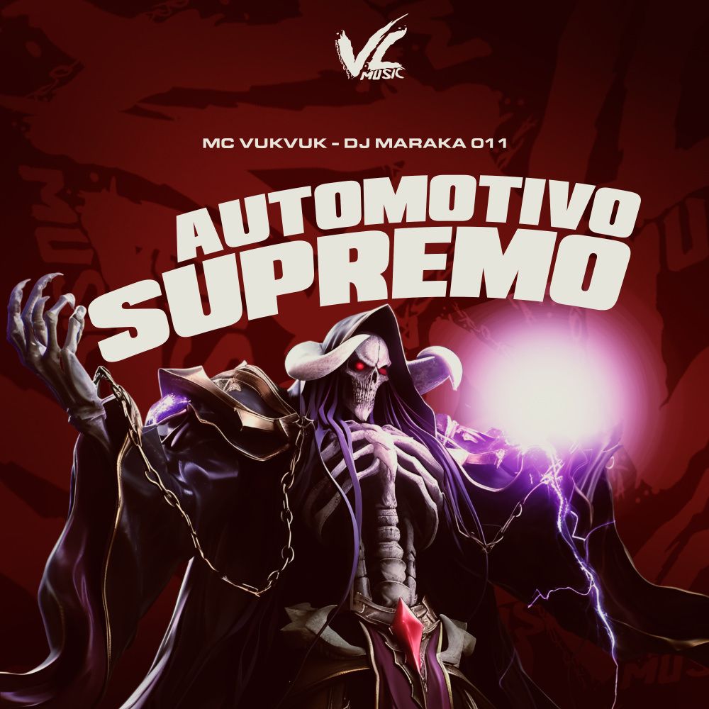 Automotivo Supremo (feat. Mc Vuk Vuk) (Explicit)