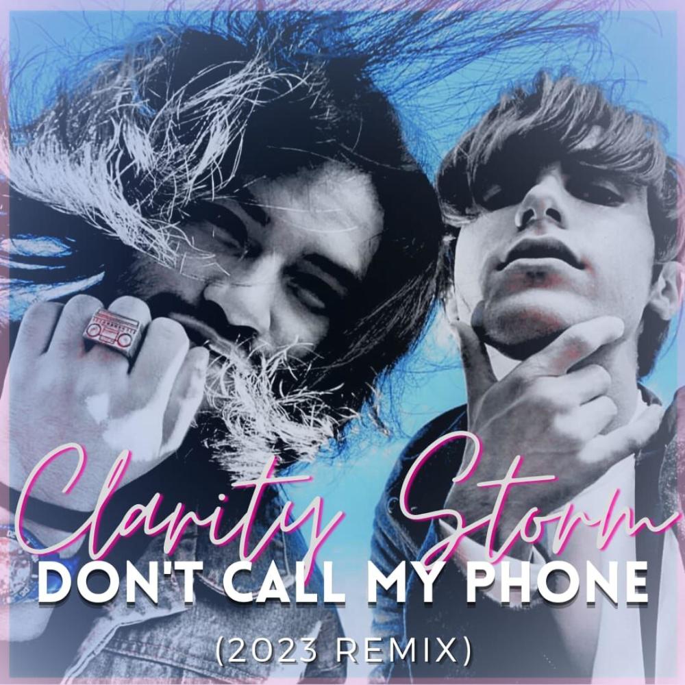Don't call my phone (feat. Logan Jhors) (Clarity Storm Mix|Explicit)