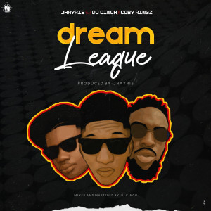 Listen to Dream League song with lyrics from Jhayris