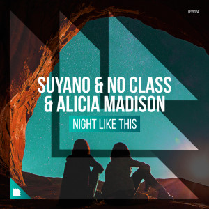 收聽Suyano的Night Like This (Extended Mix)歌詞歌曲