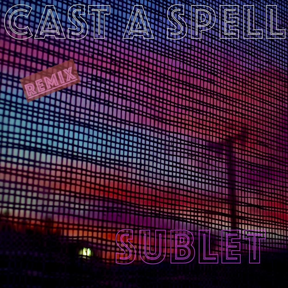 Cast A Spell (Remix)