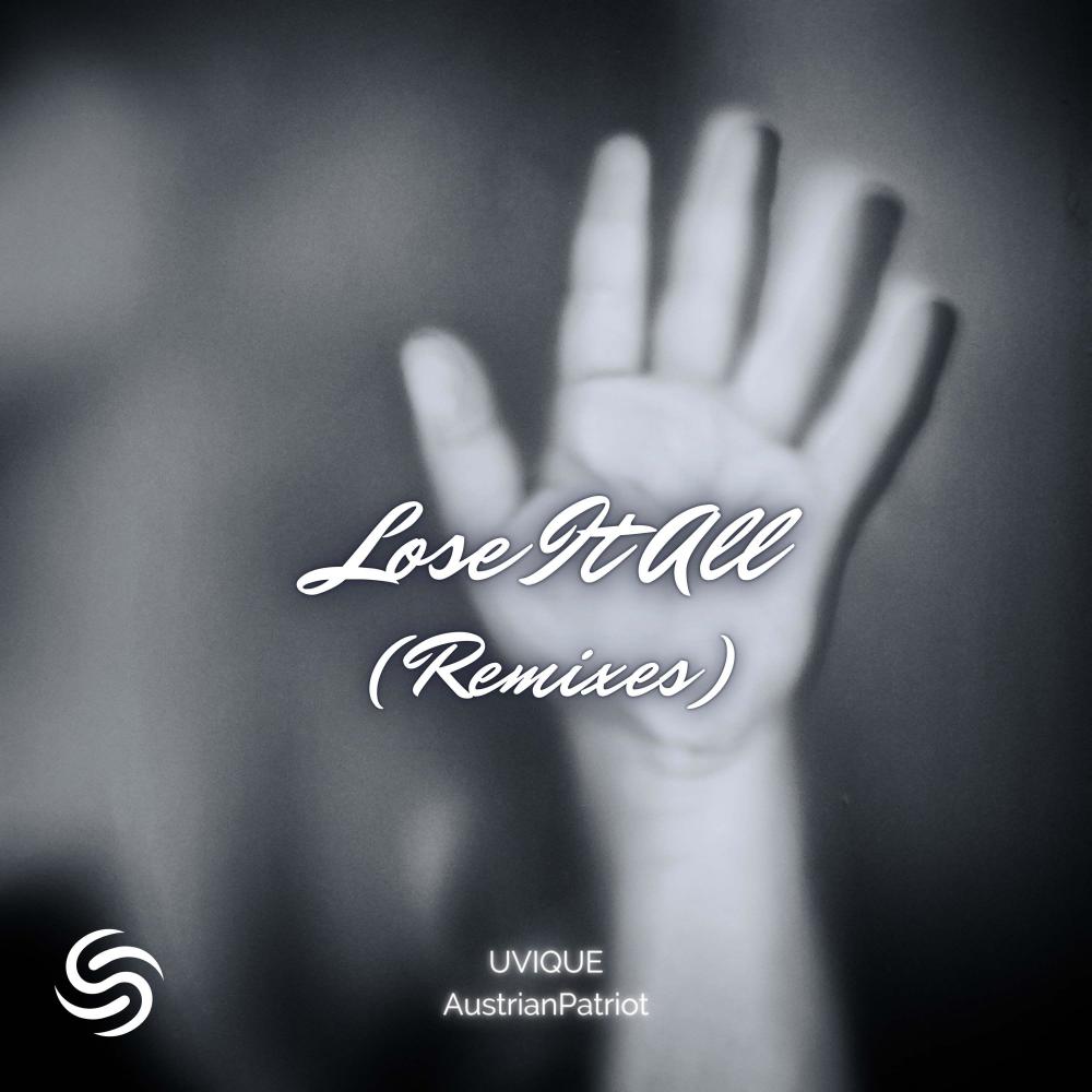 Lose It All (Spars Remix)